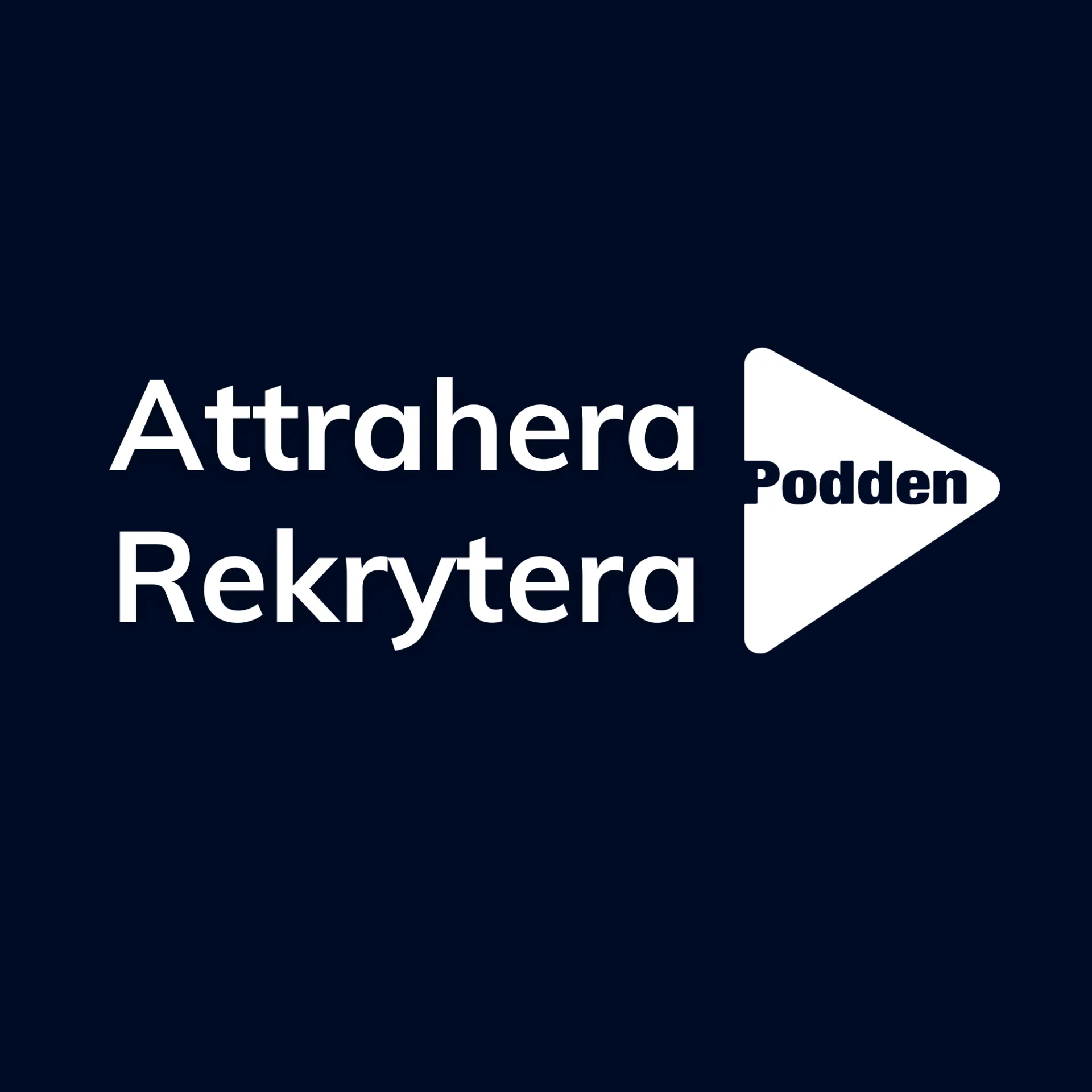 Attrahera Rekrytera Podden logotyp